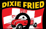 Dixie-fried 2008s.jpg